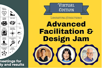 Advanced Facilitation and Design Jam (Virtual)